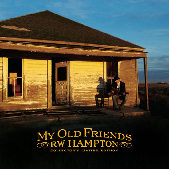 R.W. Hampton - My Old Friends