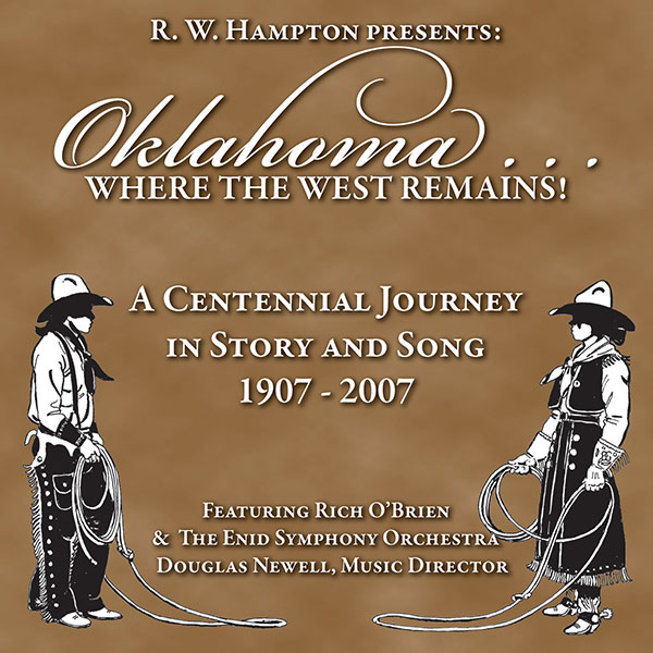 Oklahoma...Where The West Remains - R.W. Hampton
